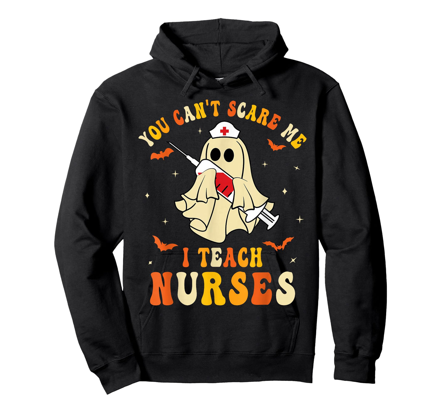 You Can't Scare Me I Teach Nurses Educator Halloween Ghost T-Shirt