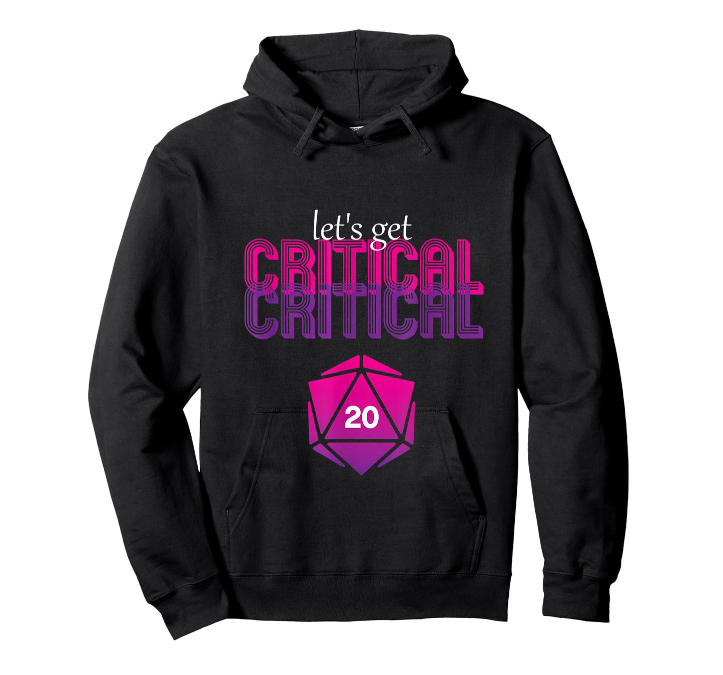 Let's get critical D20 dice DnD Funny T-Shirt T-Shirt