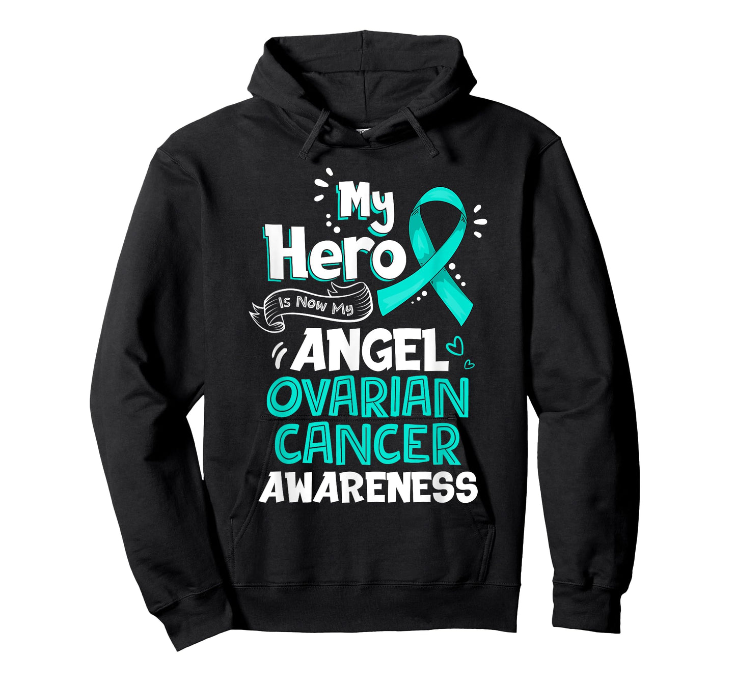 My Hero Is Now My Angel Ovarian Cancer Awareness Tshirt Gift T-Shirt