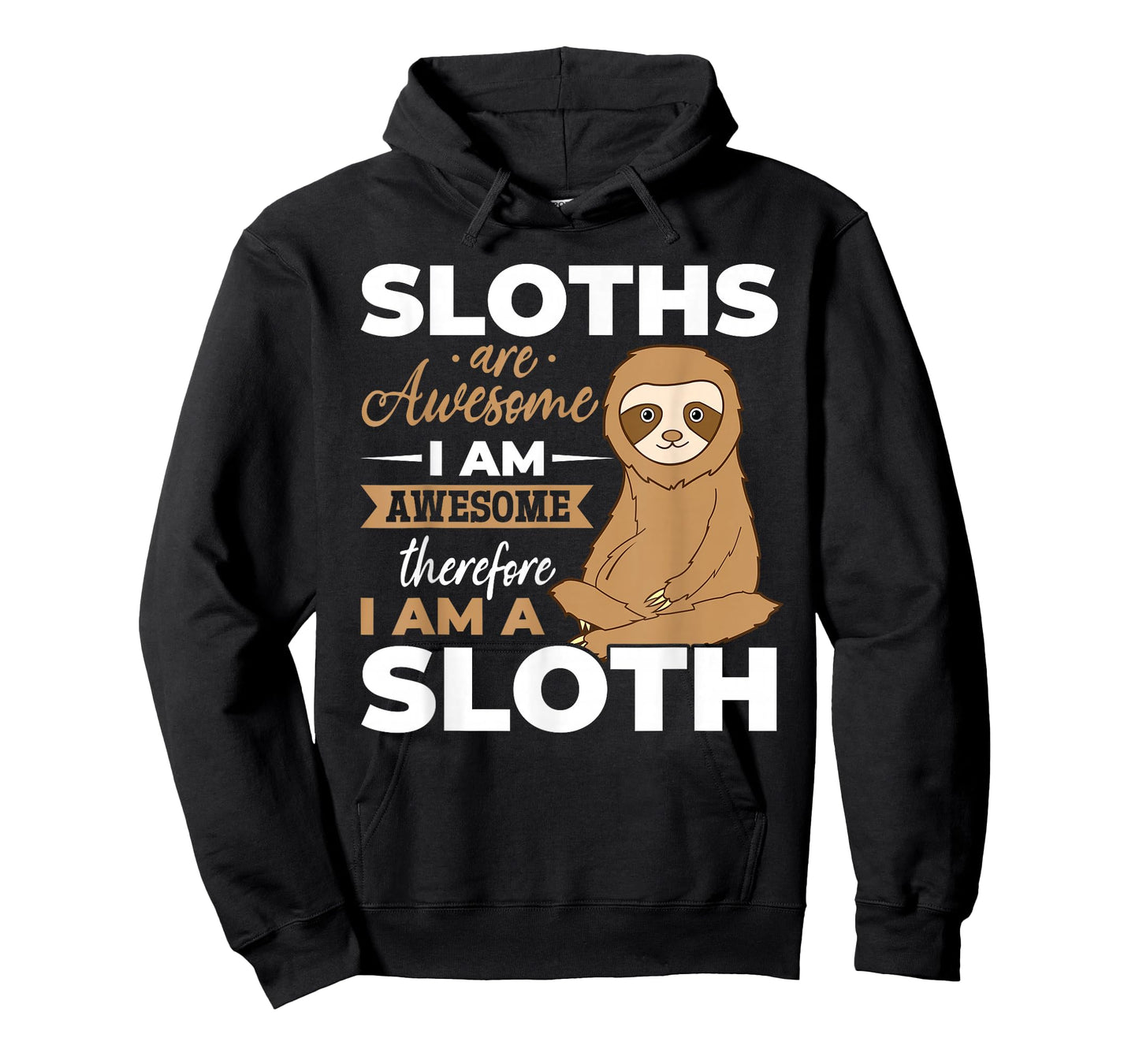 Sloth Animals - Sloths are Awesome T-Shirt