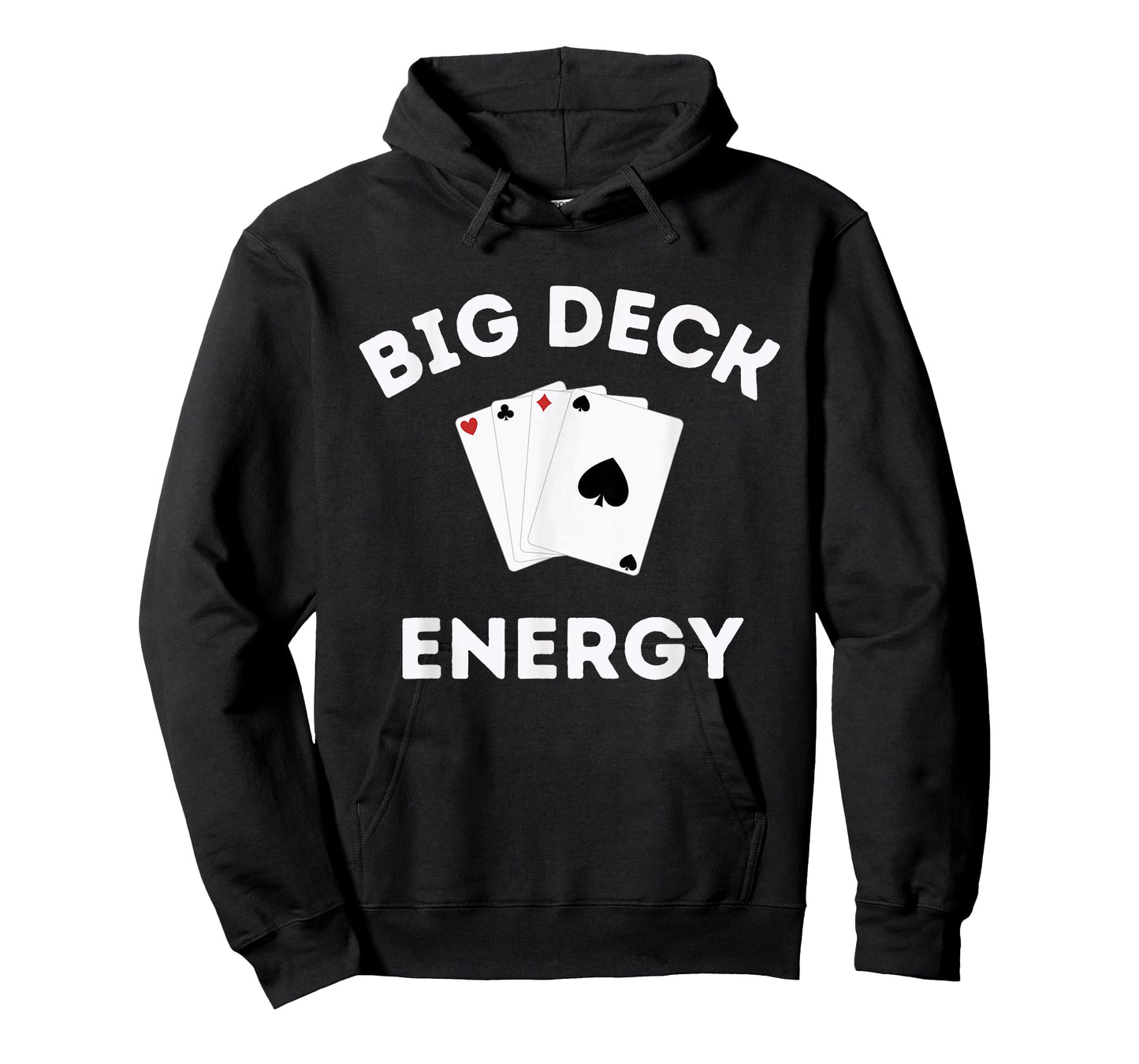 Funny Poker Shirt For Men- Las Vegas Shirt Big Deck Energy T-Shirt