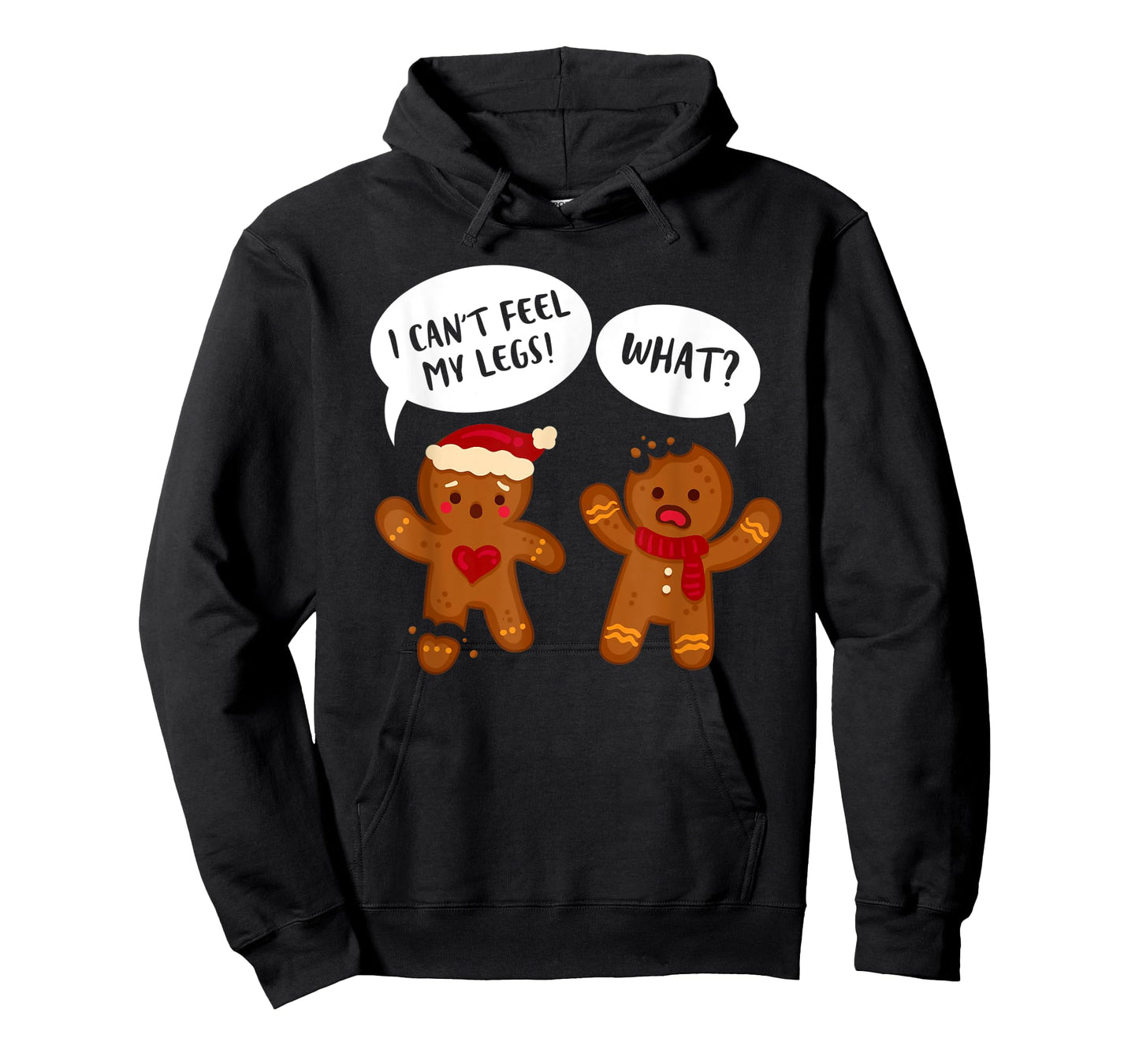 Funny Gingerbread Oh I Can't Feel My Legs Snap Christmas T-Shirt