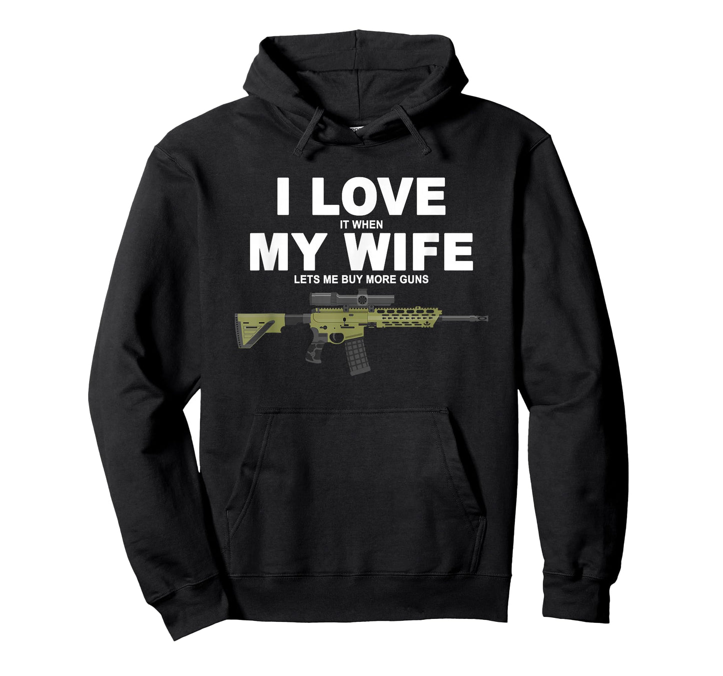 Funny I Love It When My Wife Lets Me Buy More Guns -Mantuary T-Shirt