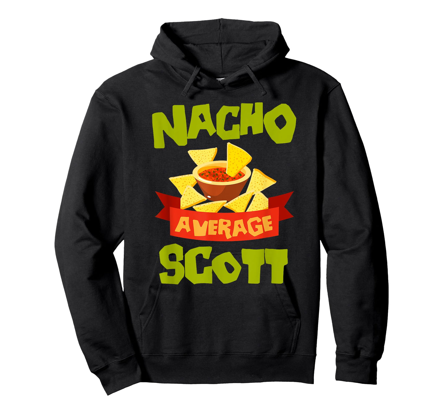NACHO AVERAGE SCOTT Funny Birthday Personalized Name Gift T-Shirt