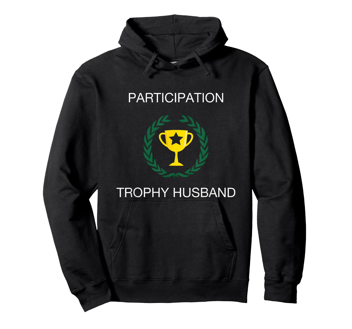 Participation Trophy Husband Funny Sarcastic T-Shirt T-Shirt