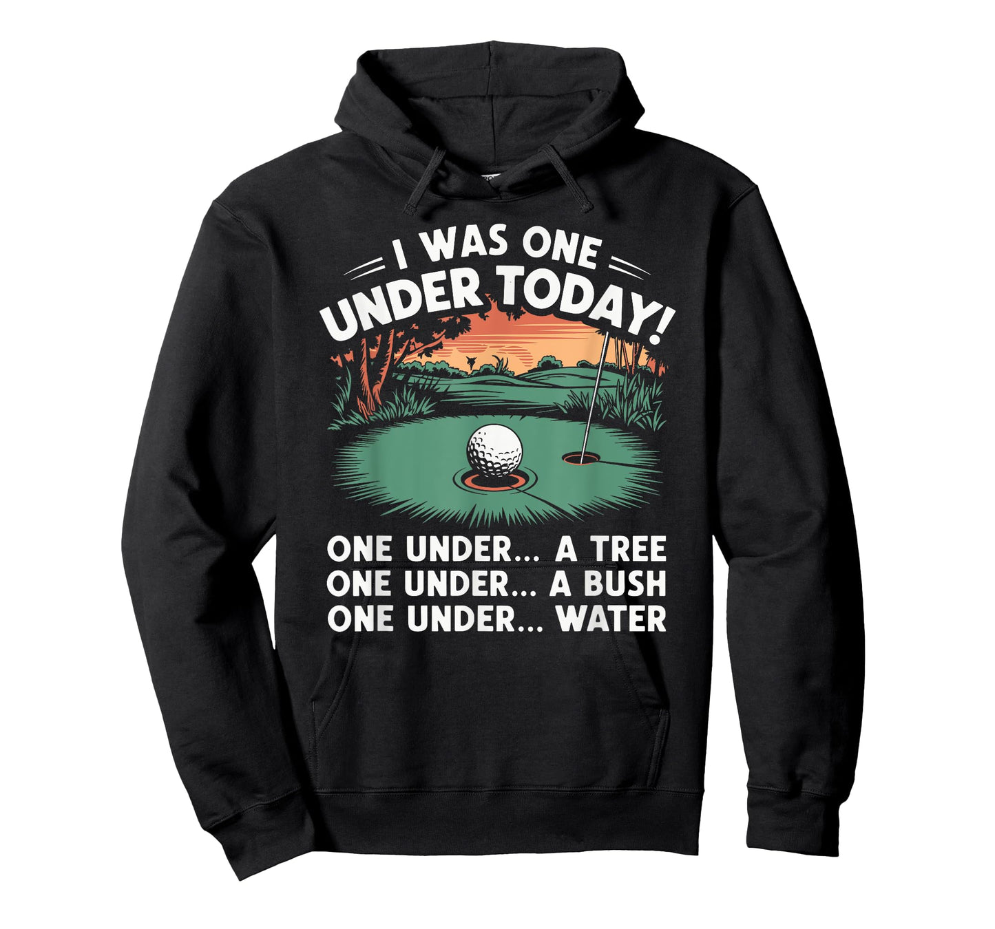 I Was One Under Today funny Golf Lover Golfer Golfing T-Shirt