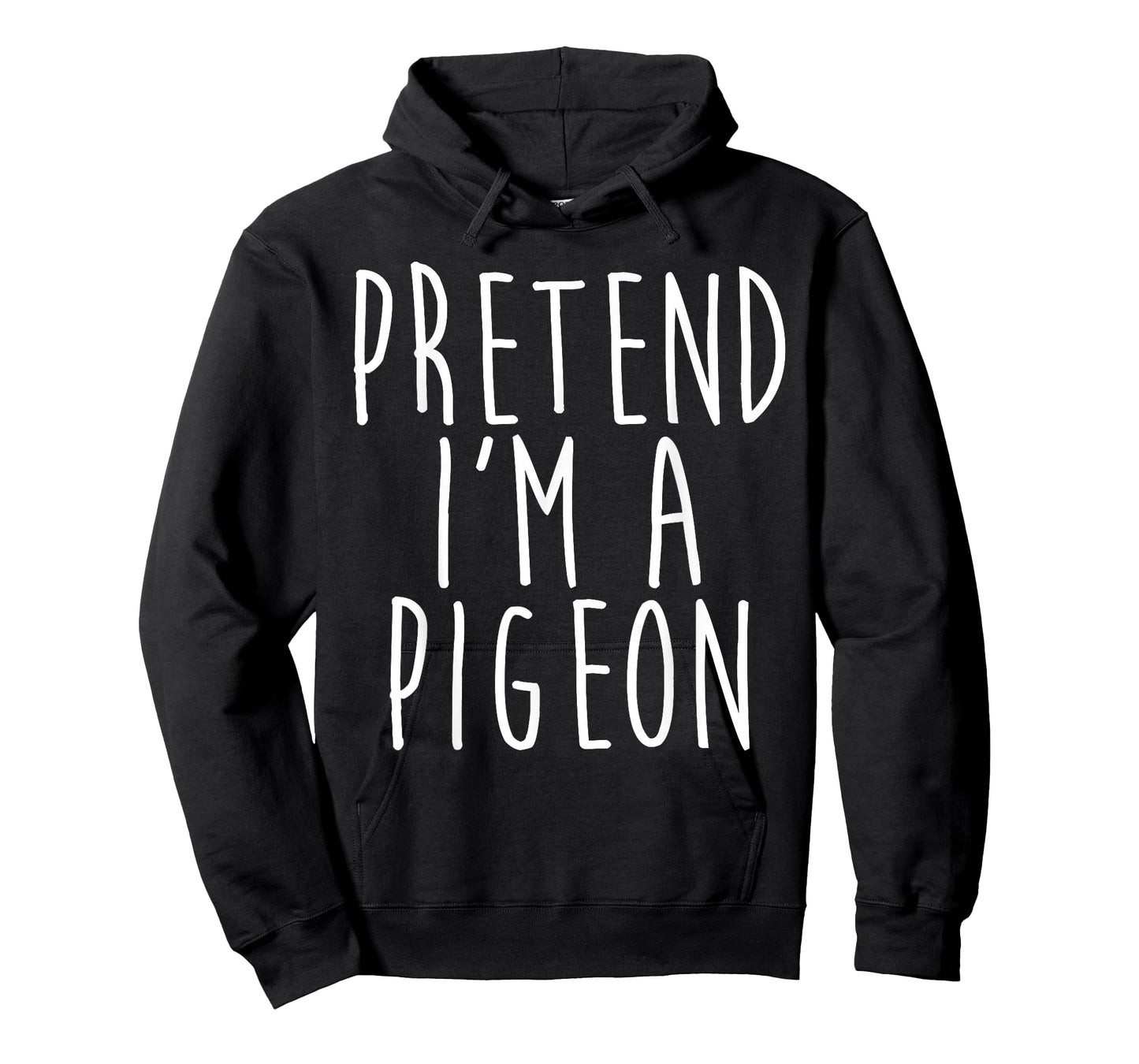 Pretend I'm A Pigeon Family Lazy Costume Halloween Party T-Shirt