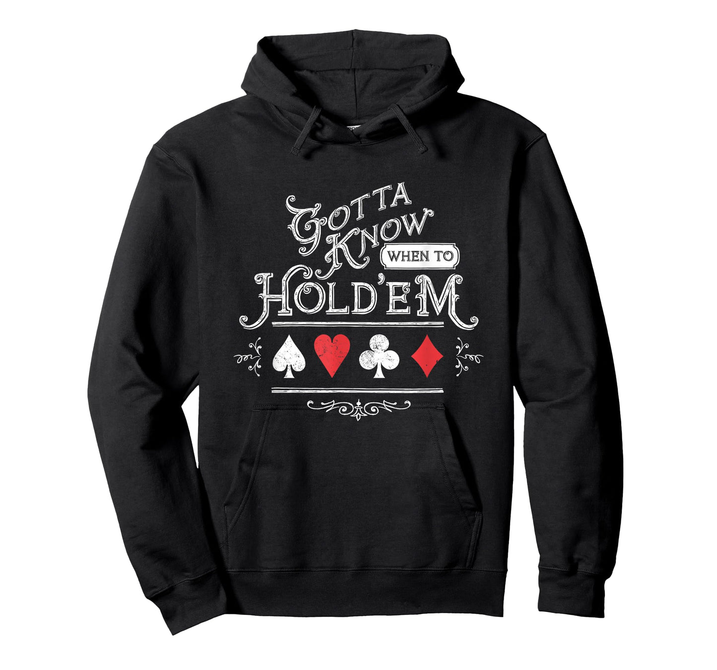 Gotta Know When To Hold'em Texas Poker T-Shirt T-Shirt