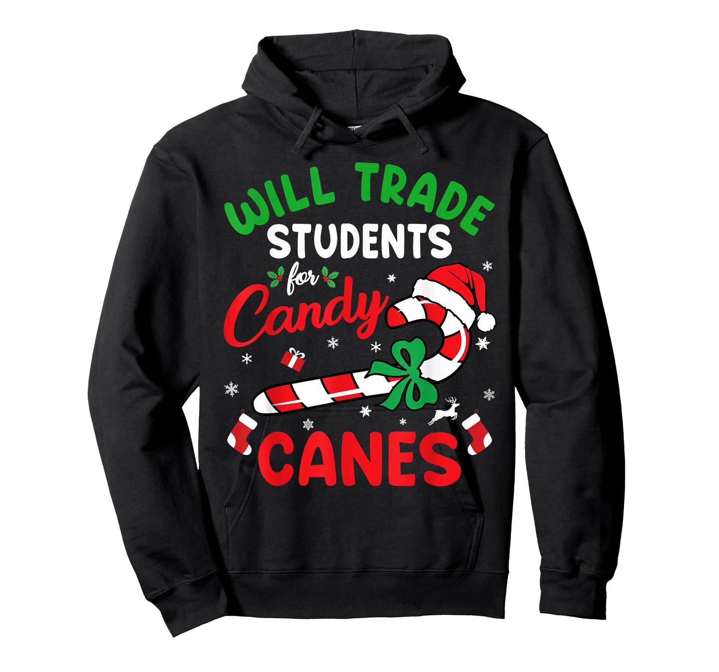 Will Trade Students For Candy Canes Teacher Christmas Xmas T-Shirt