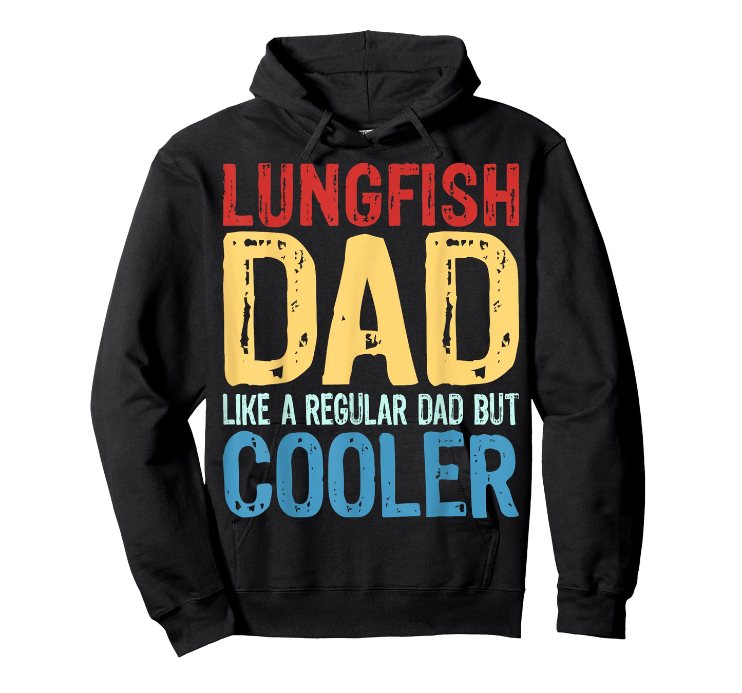 Mens Lungfish Dad - Like a Regular Dad but Cooler T-Shirt