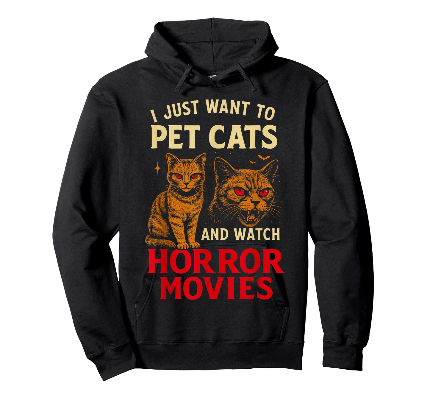 I Just Want to Pet Cats and Watch Horror Movies, Funny Cat T-Shirt