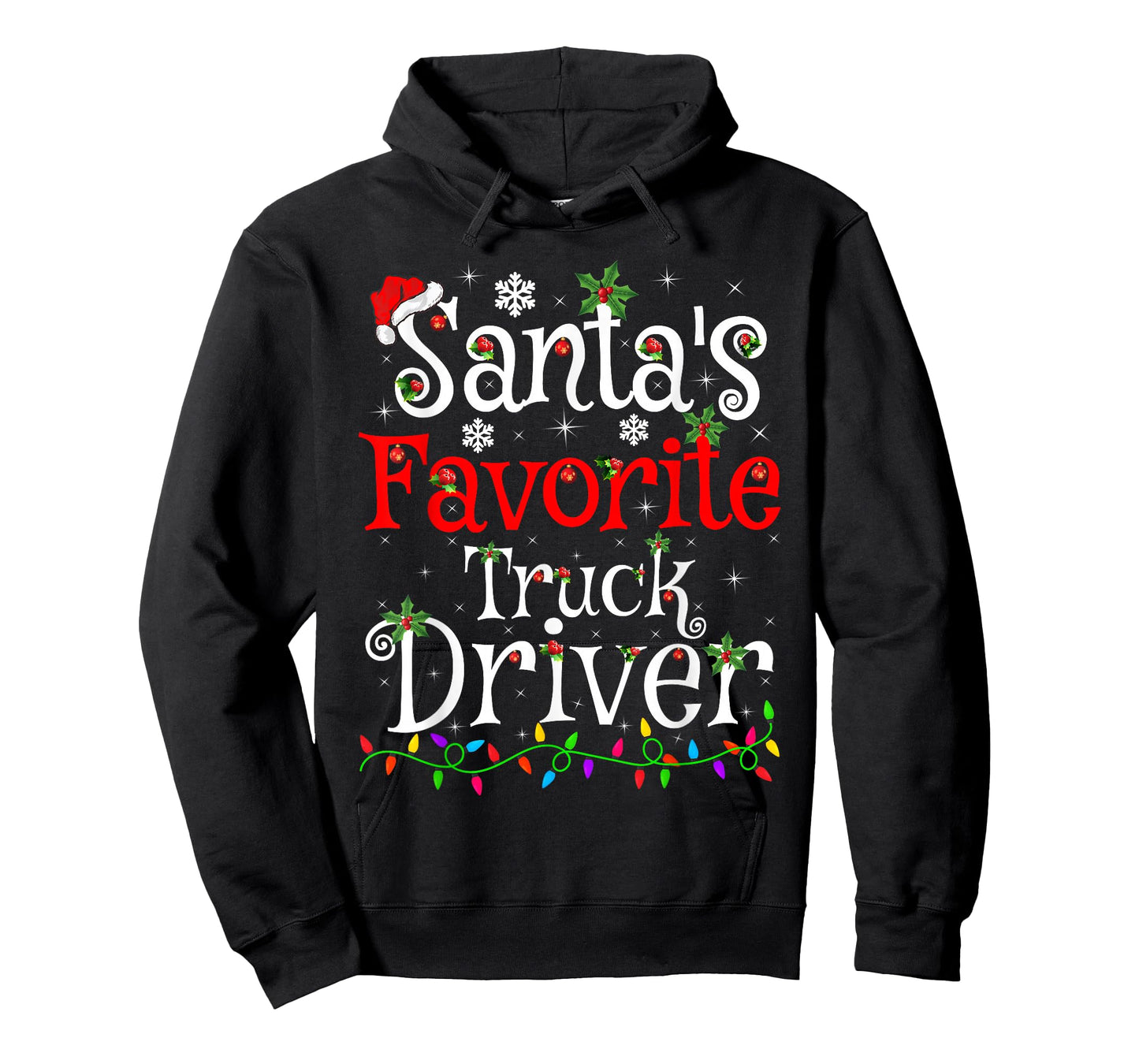 Santa Favorite Truck Driver Christmas Family Funny Xmas T-Shirt