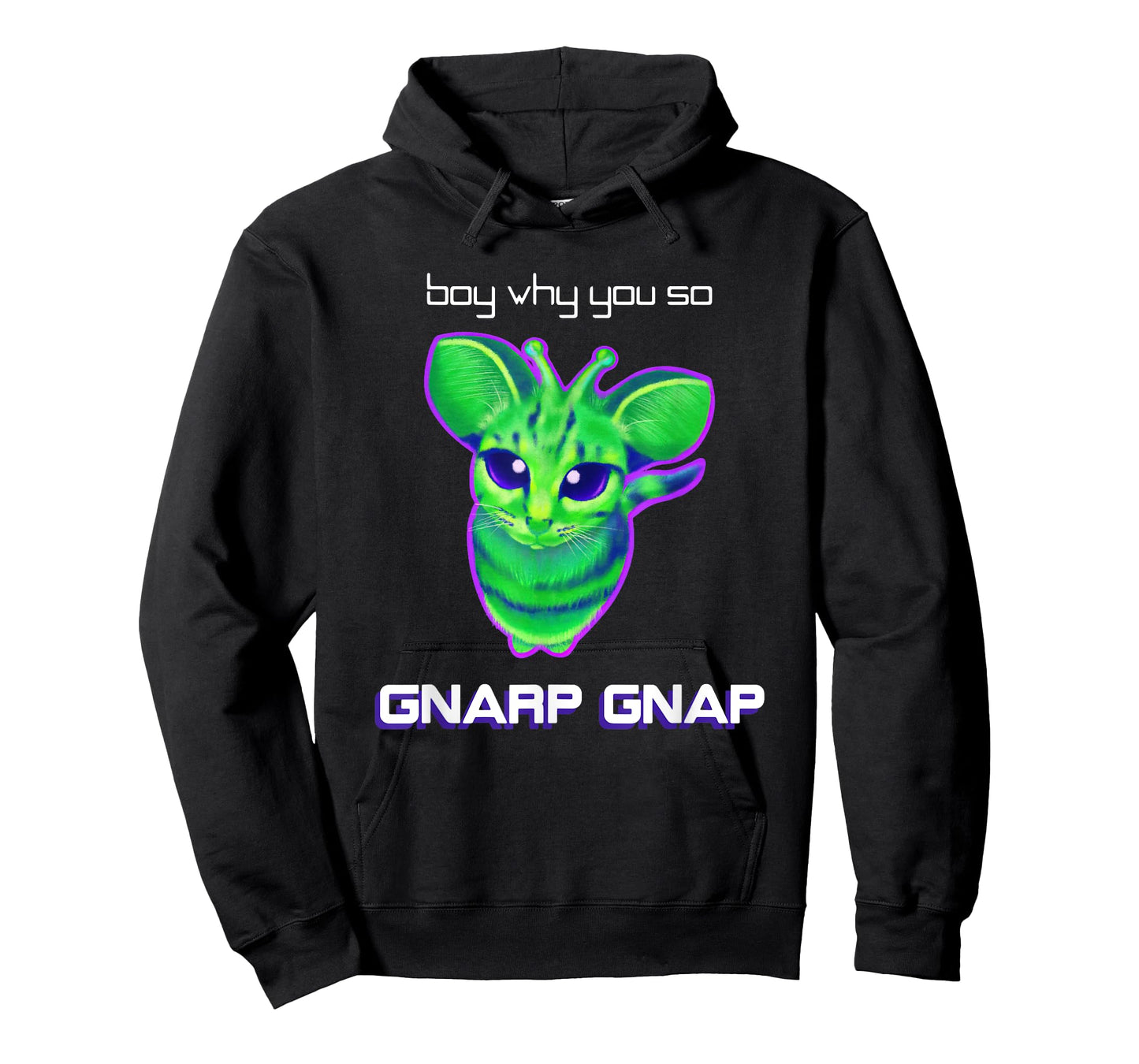 Boy Why You So Gnarp Gnap Alien Cat Meme Gnarp Gnarp T-Shirt