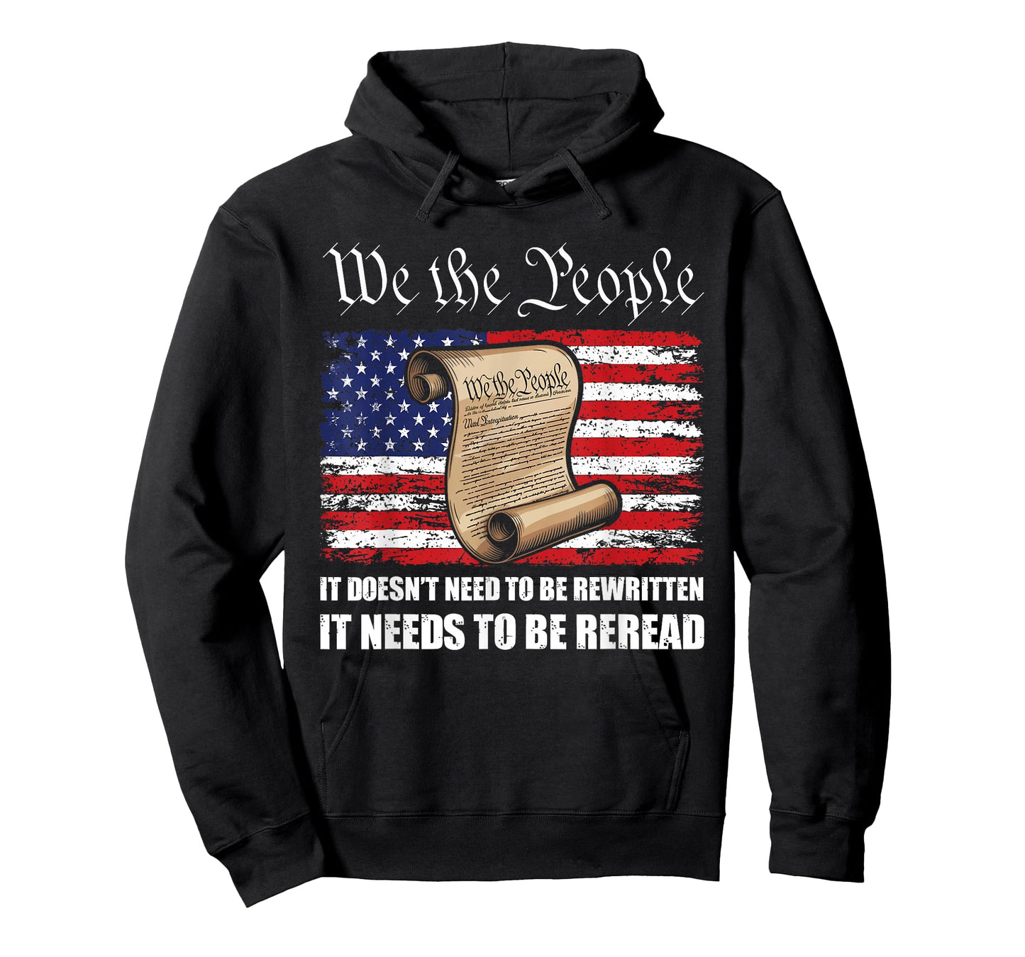 Constitution It Doesn't Need to Be Rewritten We The People T-Shirt