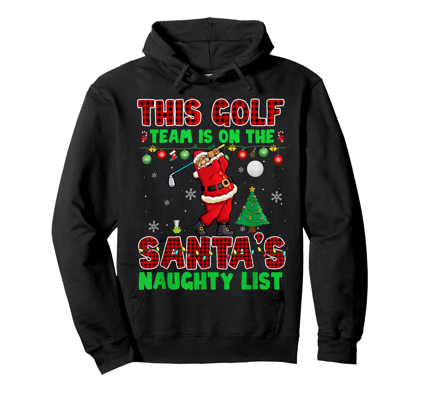 Golf Team Is On Santa's Naughty List Xmas Santa Player T-Shirt