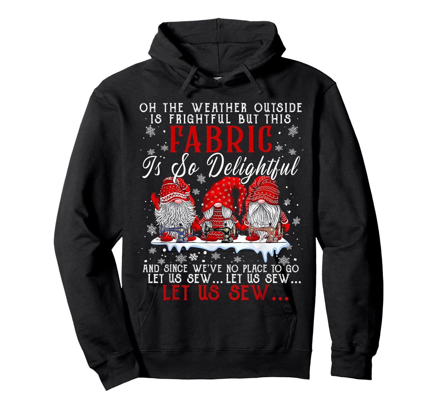 Let Us Sew Three Gnomes Sewing Quilter Quilting Christmas T-Shirt