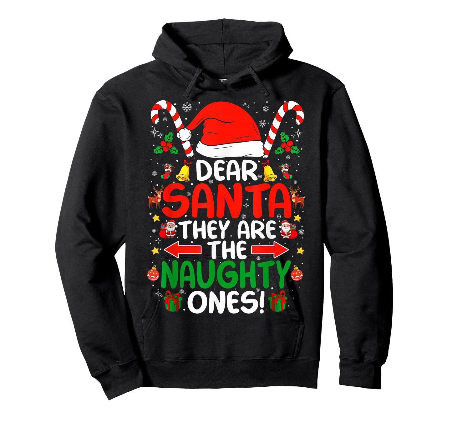 Dear Santa They are The Naughty Ones Funny Christmas T-Shirt