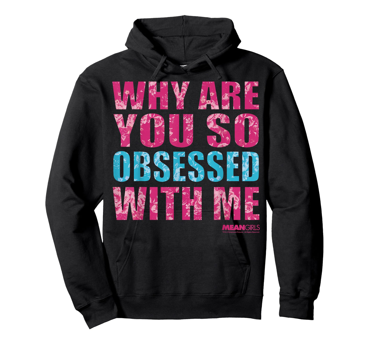 Mean Girls Why Are You So Obsessed With Me Graphic T-Shirt T-Shirt