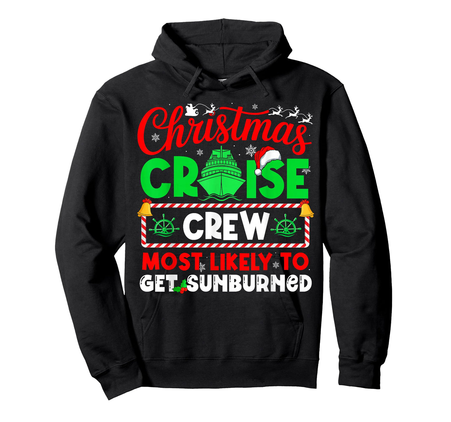 Christmas Cruise Crew Most Likely to GET GET Sunburned T-Shirt