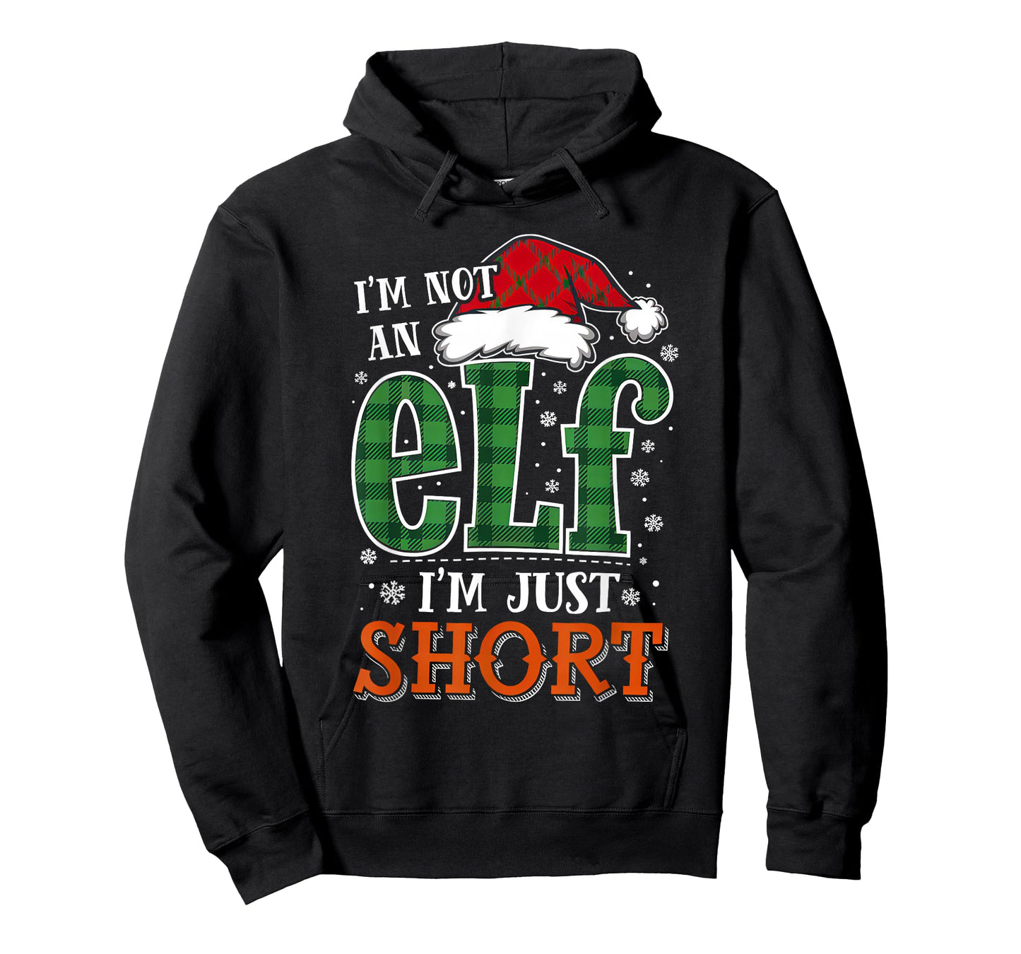 Im Not An Elf Just Short Funny Christmas Xmas Men Women Kids T-Shirt