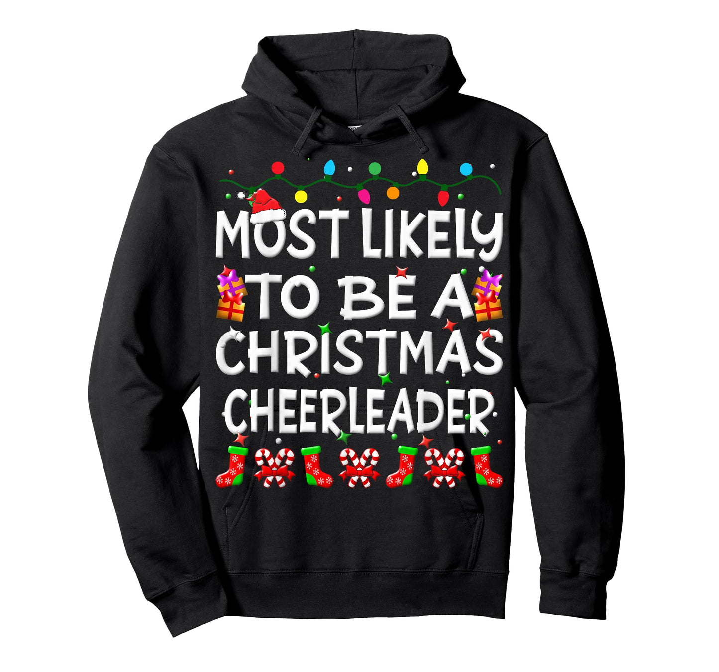 Most Likely To Be A Christmas cheerleader Family Funny Joy T-Shirt