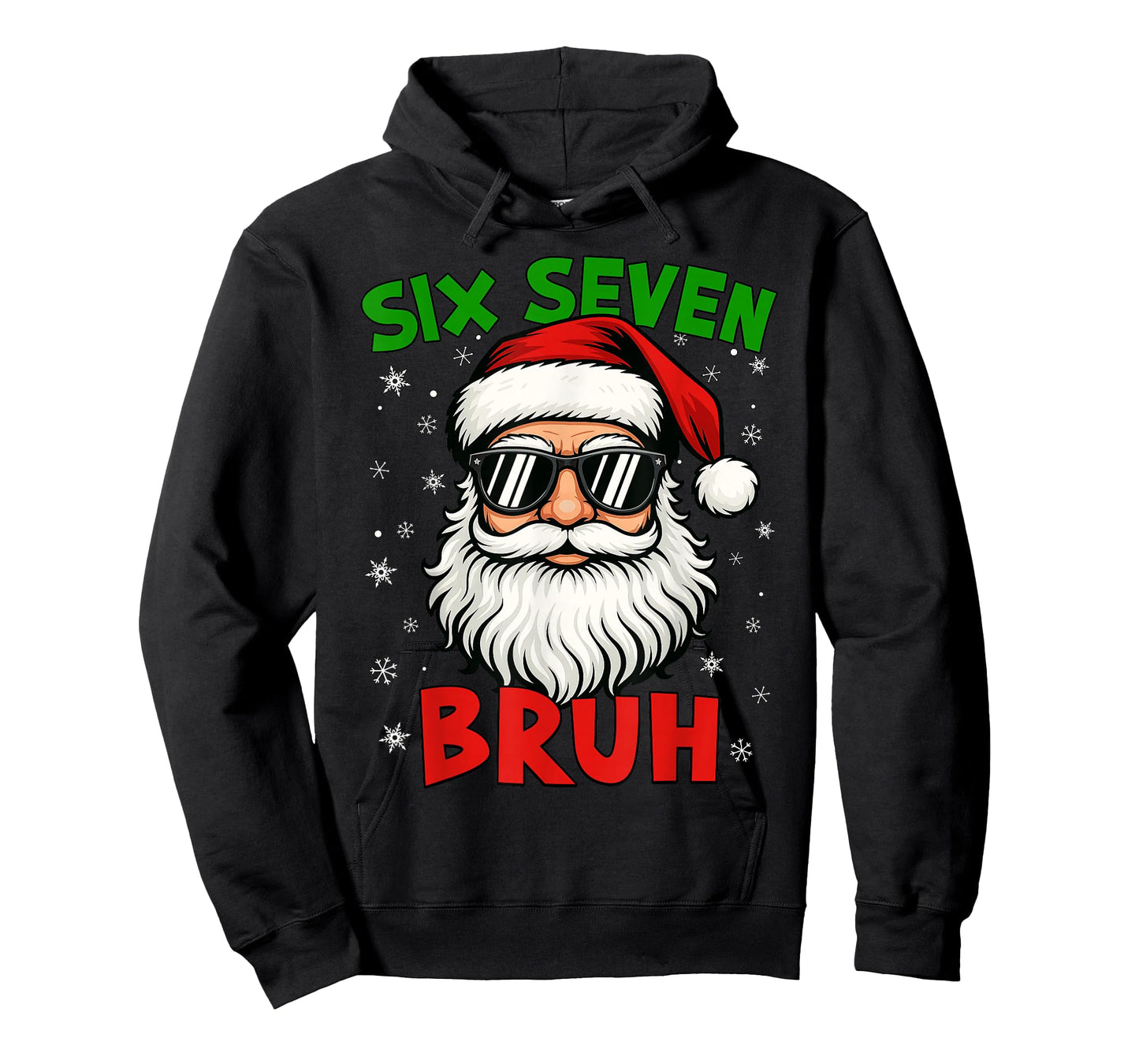 Santa Says Six Seven 6 7 Gen Z Alpha Meme Bruh Christmas T-Shirt