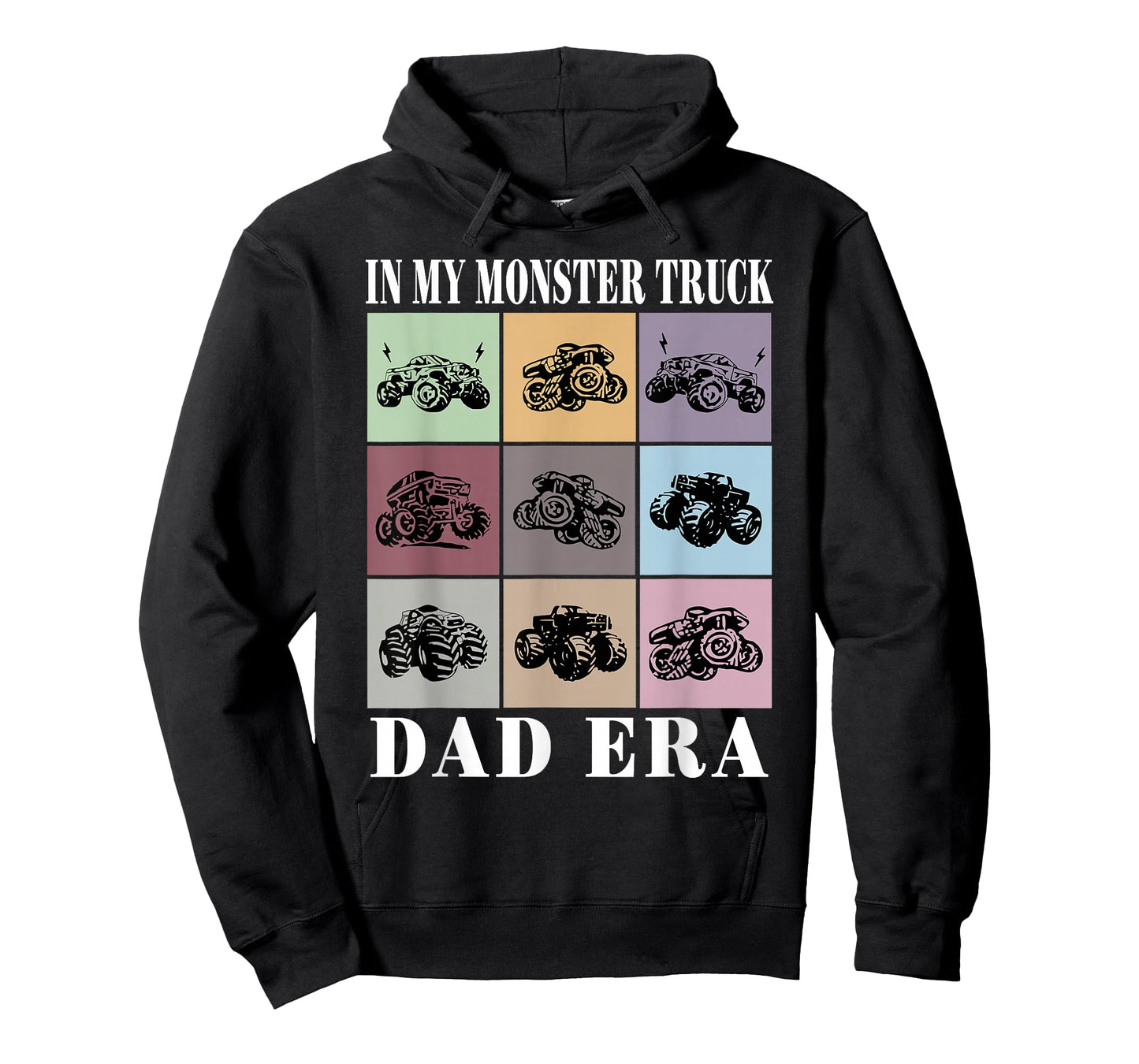In My Monster Trucks Dad Era T-Shirt