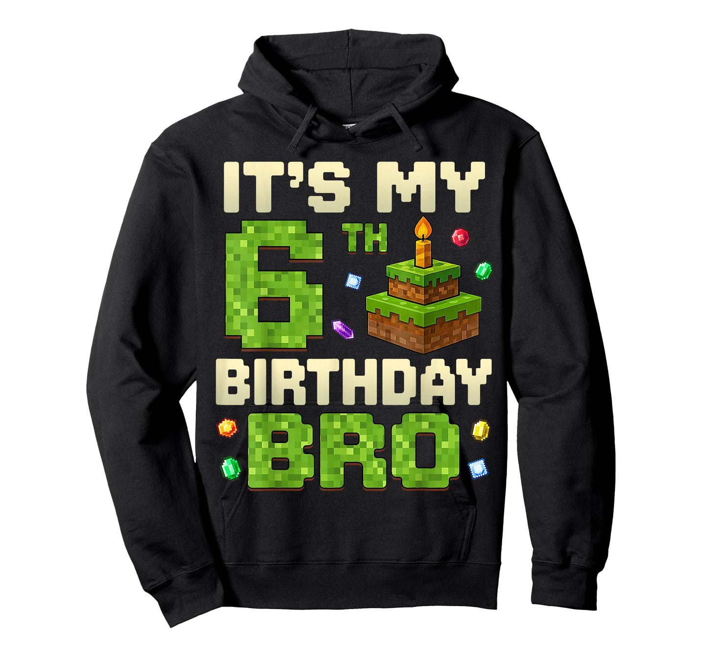 Birthday Boy It's My 6th Birthday Bro 6 Year Old Gamer Pixel T-Shirt