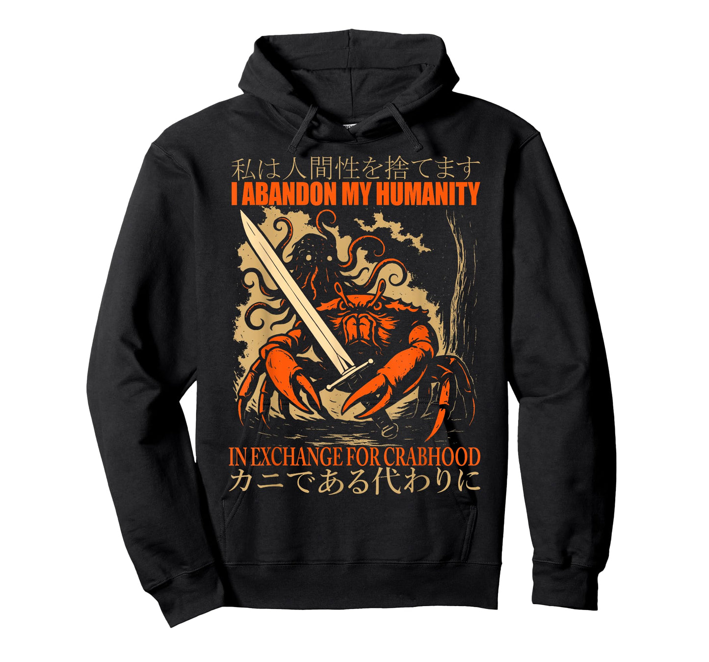 I Abandon My Humanity In Exchange For Crabhood Japanese Art T-Shirt