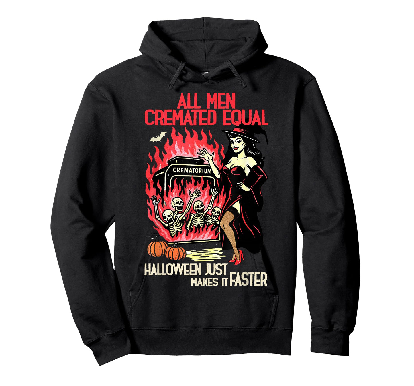 All Men Cremated Equal Halloween Just Makes It Faster Witch T-Shirt