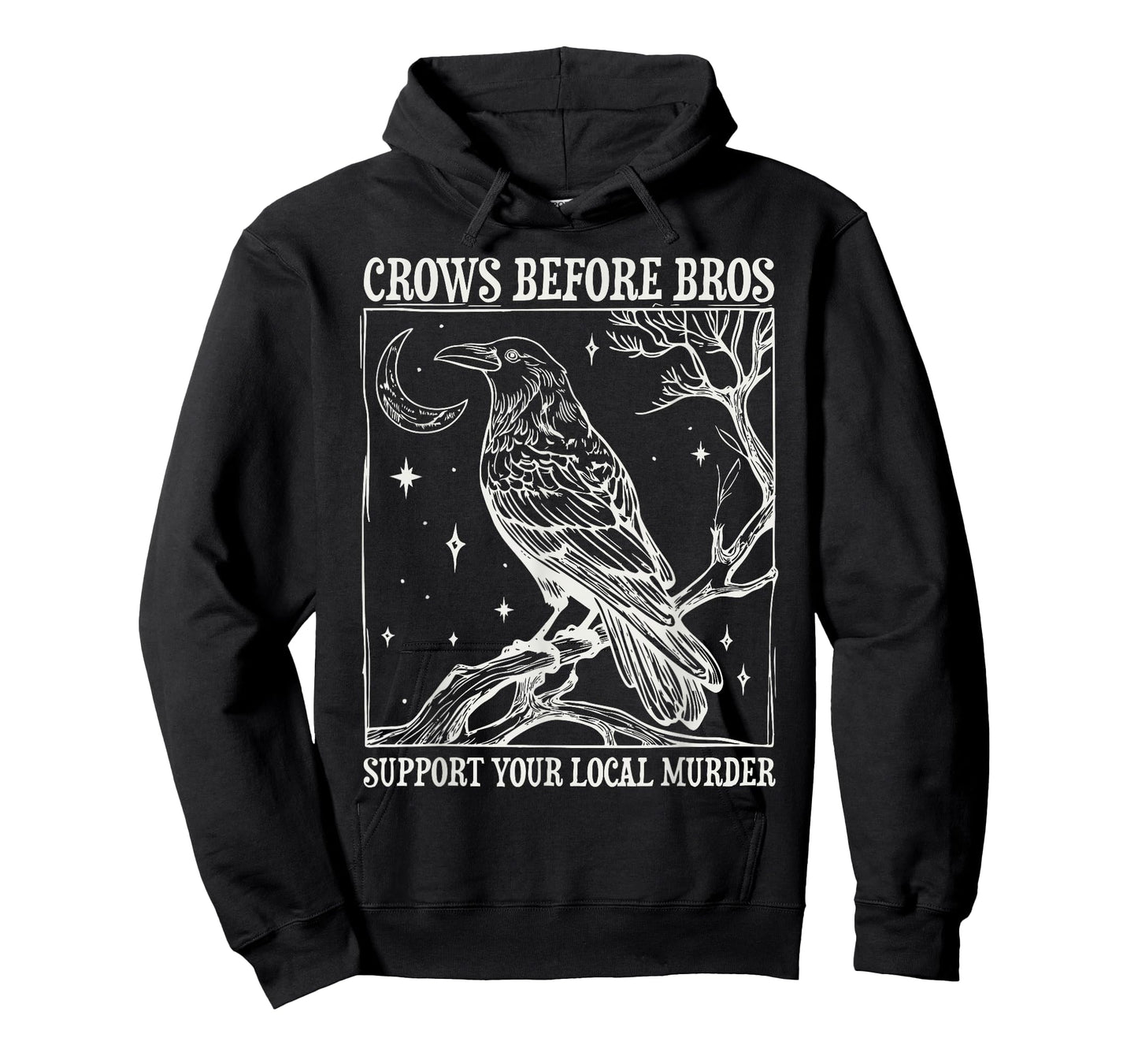 Crows Before Bros Support Your Local Murder Spooky Halloween T-Shirt