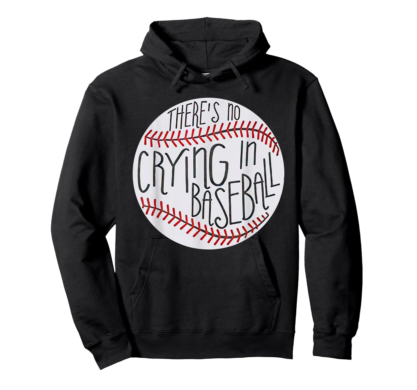 There is no Crying in Baseball Funny Sports Ball Game T-Shirt