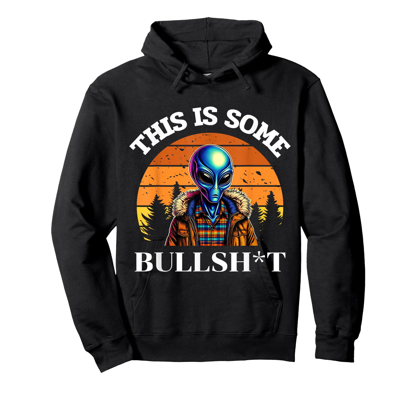 This Is Some Bullshit Resident Funny Swearing Alien Science T-Shirt