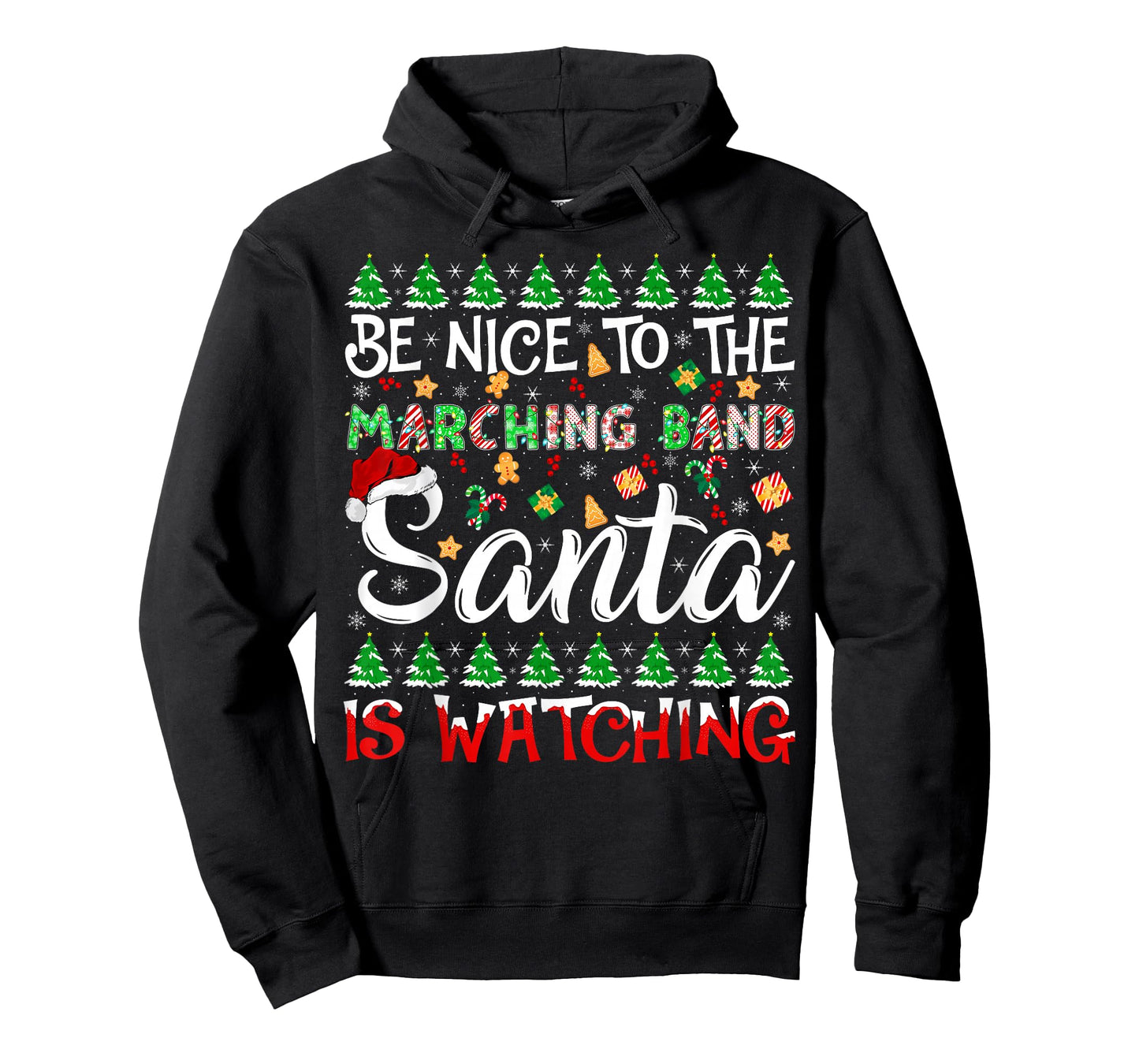 Be Nice to Marching Band Santa is Watching Funny Christmas T-Shirt