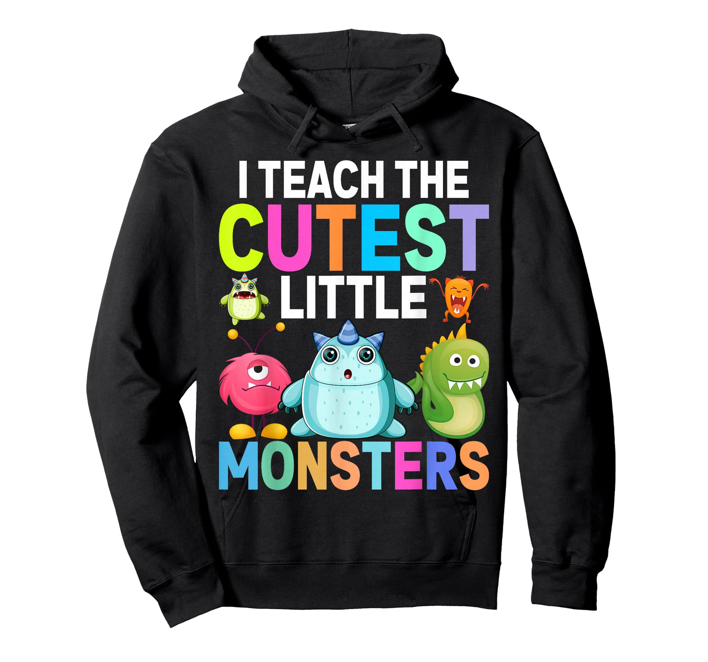 I Teach The Cutest Little Monsters Teachers T-Shirt