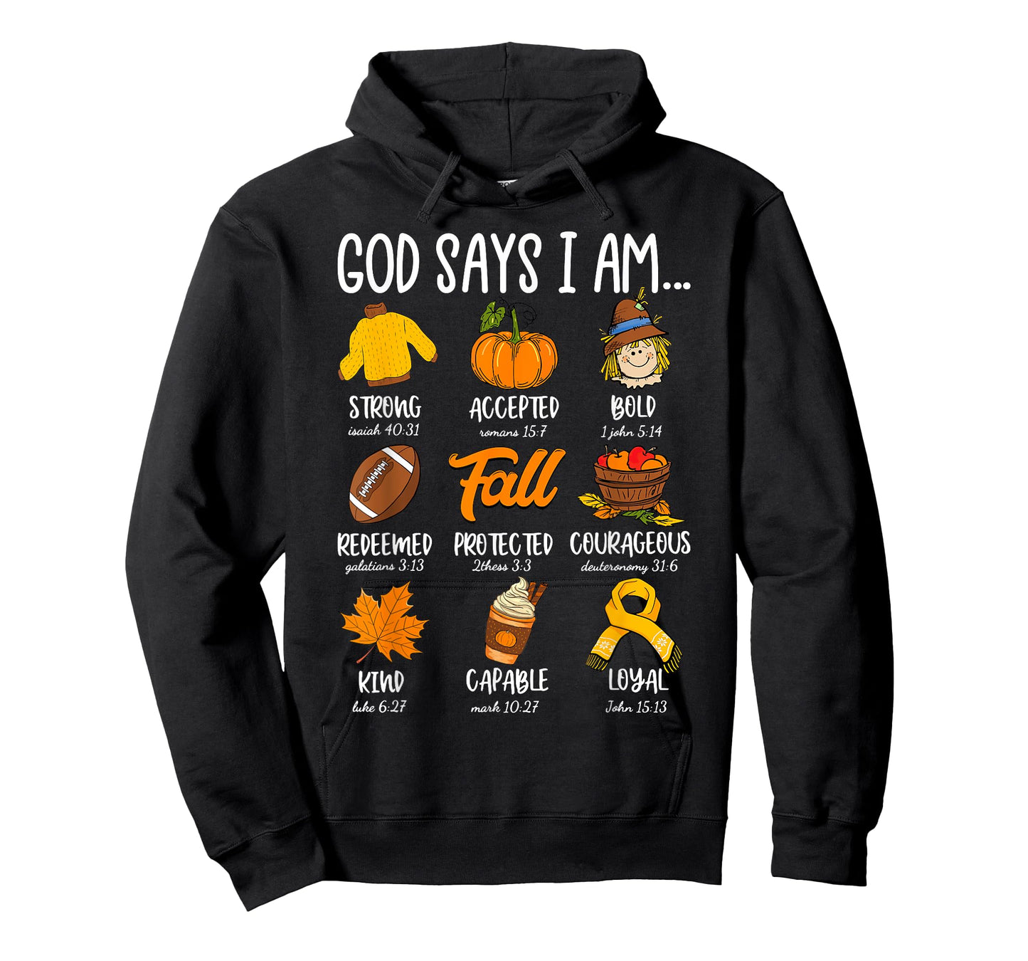 God Says I Am Fall Vibes Autumn Christian Women Men Kids T-Shirt