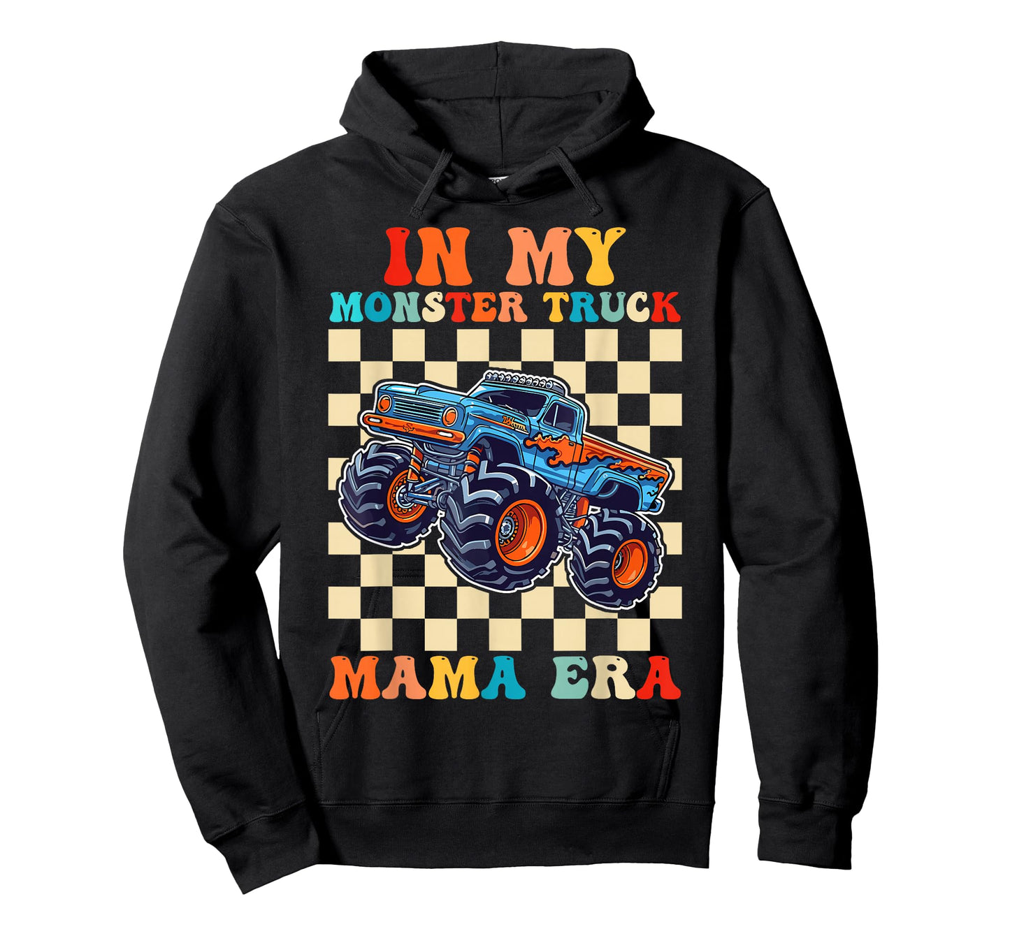 Groovy in My Monster Truck Mama Era Monster Truck Mom T-Shirt