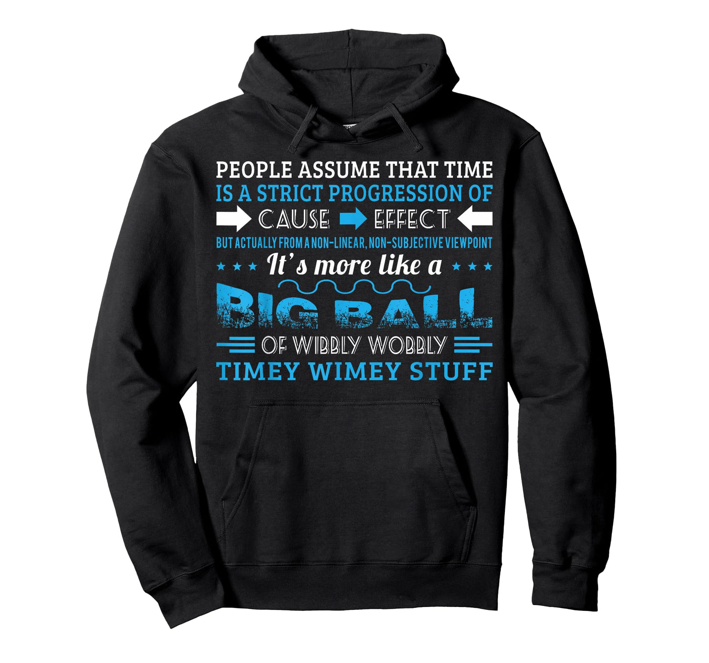 Big Ball Of Wibbly Wobbly Timey Wimey T shirt T-Shirt