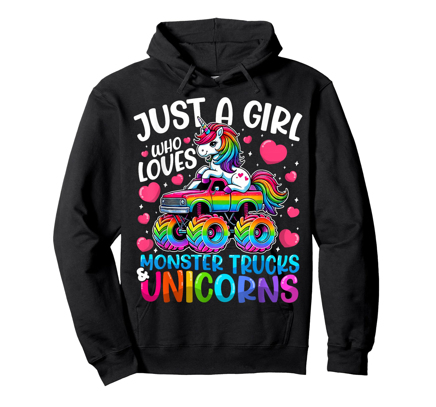 Just a Girl Who Loves Monster Trucks and Unicorns T-Shirt