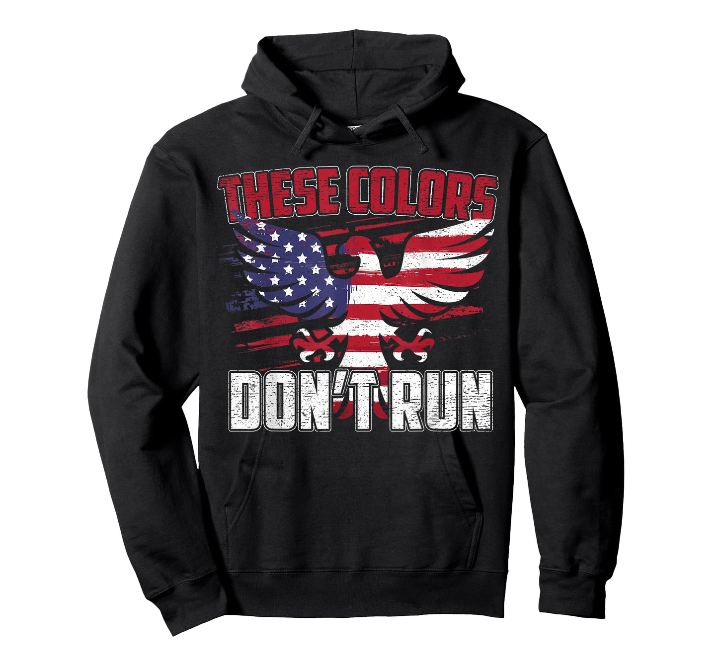 These Colors Don't Run Proud American Patriotic T-shirt T-Shirt