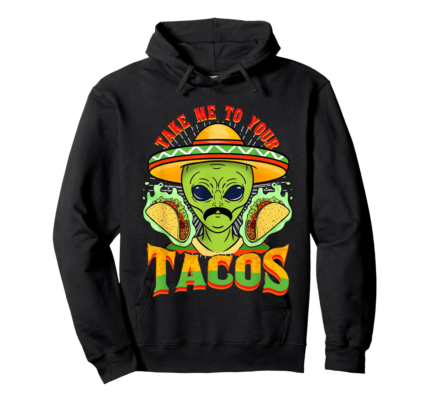 Take Me To Your Tacos Alien Taco T-Shirt