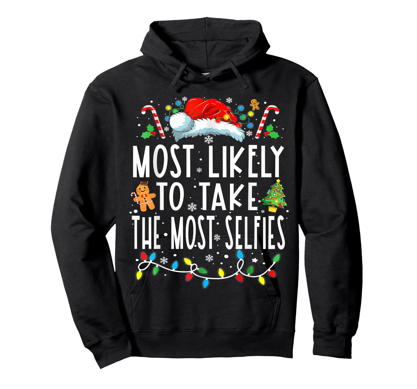 Most Likely To Take The Most Selfies Funny Christmas Holiday T-Shirt