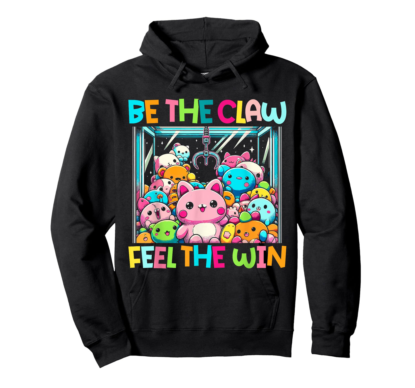 Claw Machine Crane Game Be The Claw Feel The Win T-Shirt