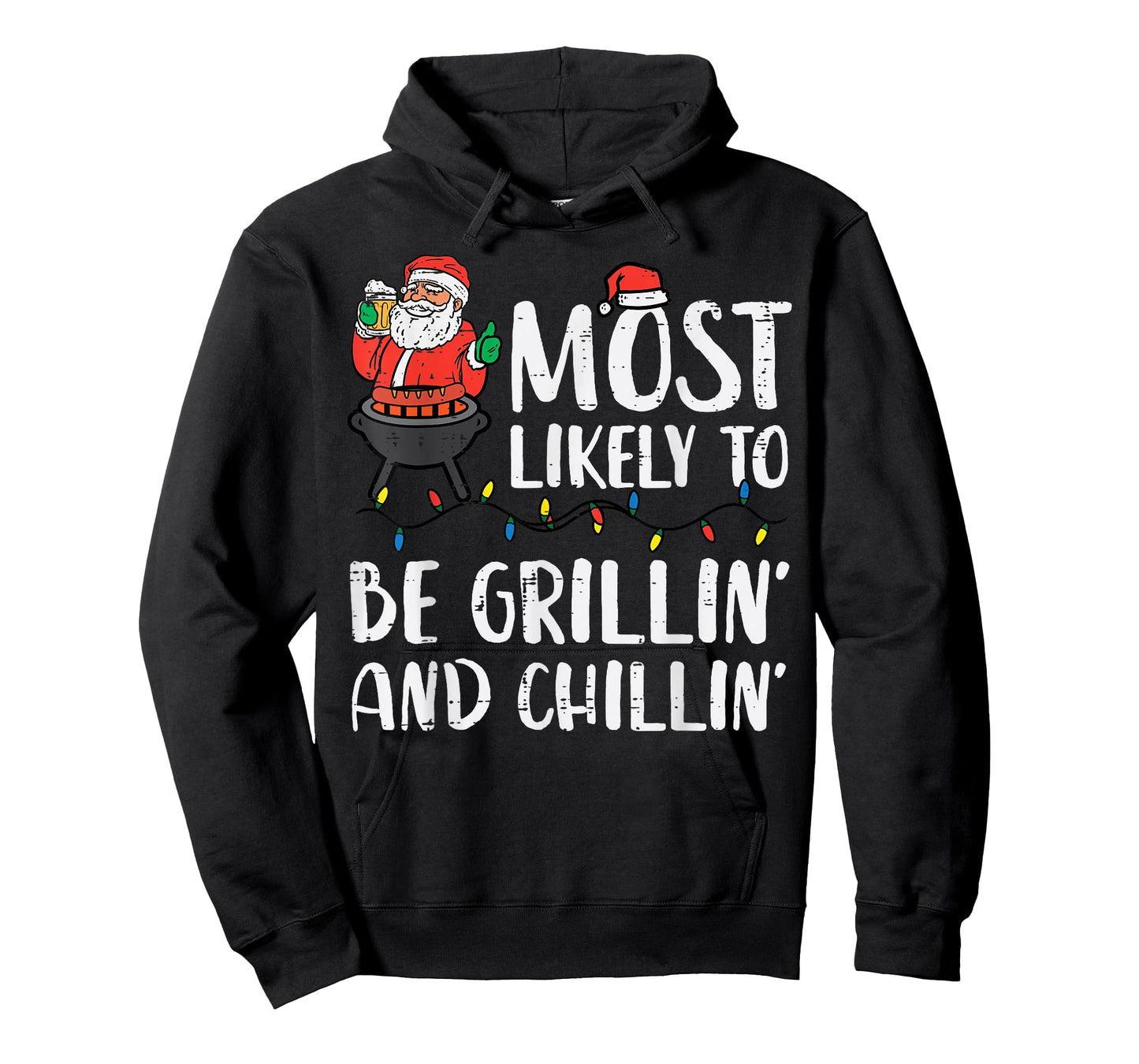 Christmas Most Likely To Be Grillin And Chillin Xmas Dad Men T-Shirt