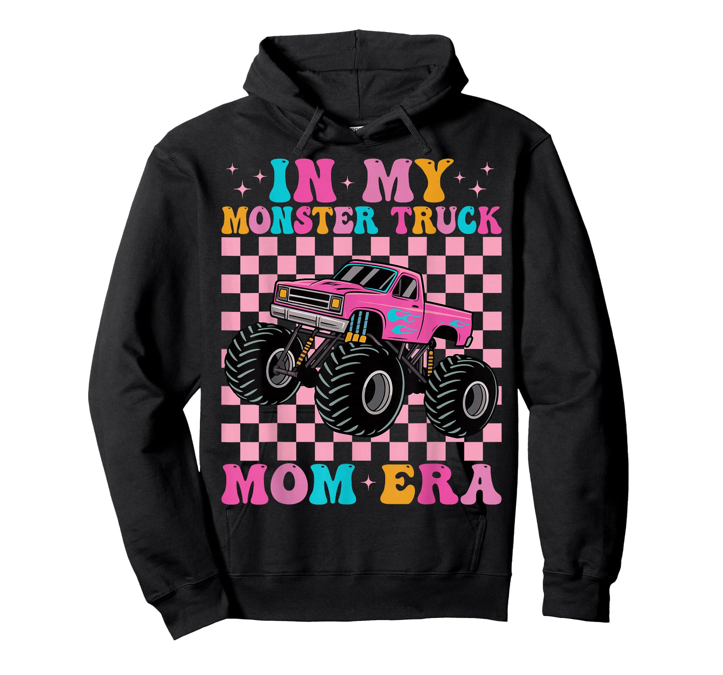 Groovy In My Monster Truck Mom Era Monster Truck Mama T-Shirt
