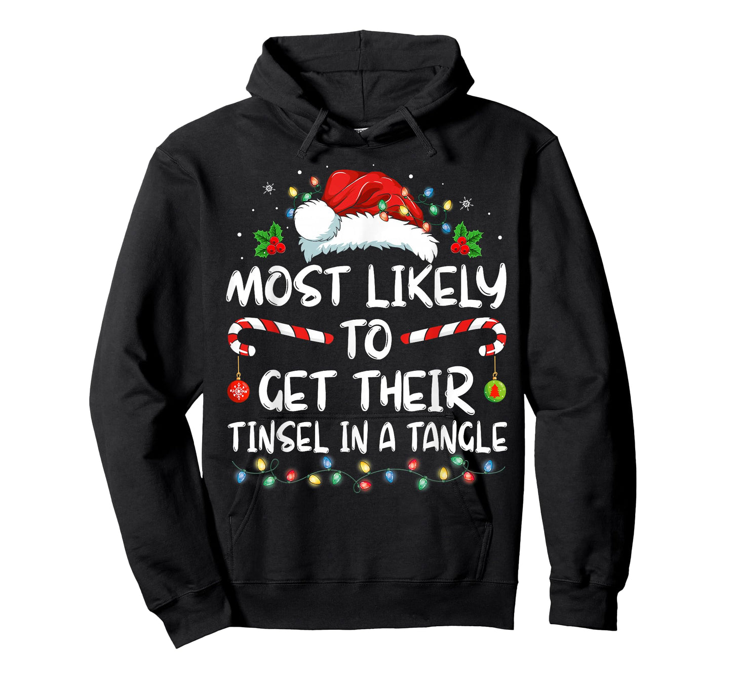 Most Likely To Get Their Tinsel In A Tangle Family Christmas T-Shirt