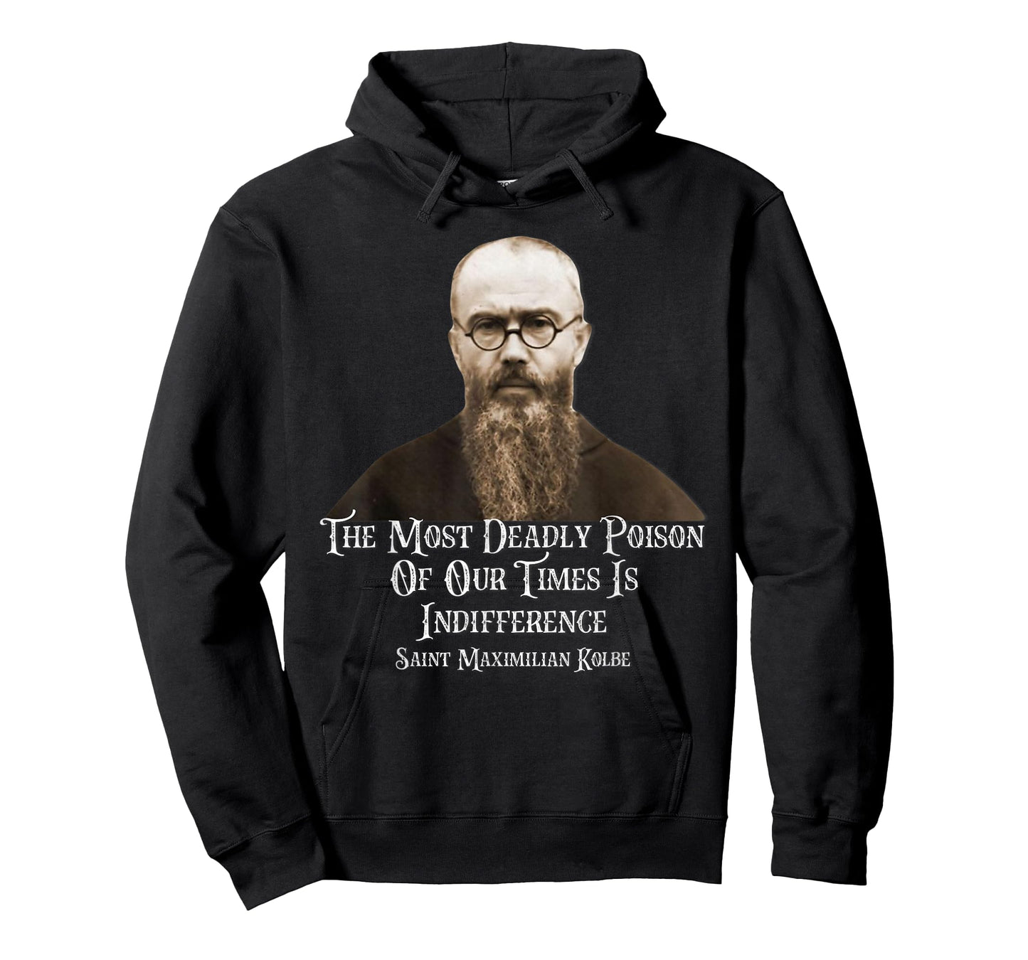 Catholic St. Maximilian Kolbe Quote T-Shirt, Small, Black