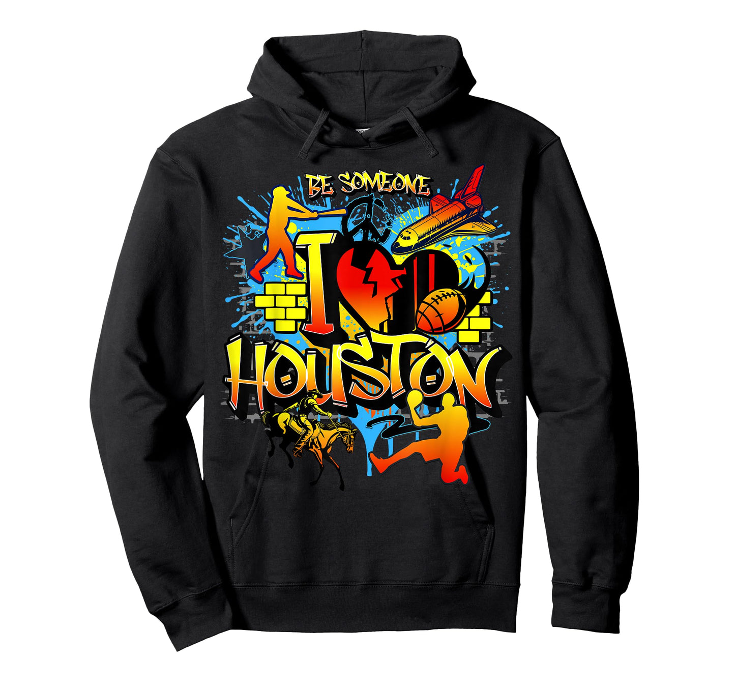 I Love Houston Texas Space City Houston Be Someone Houston T-Shirt