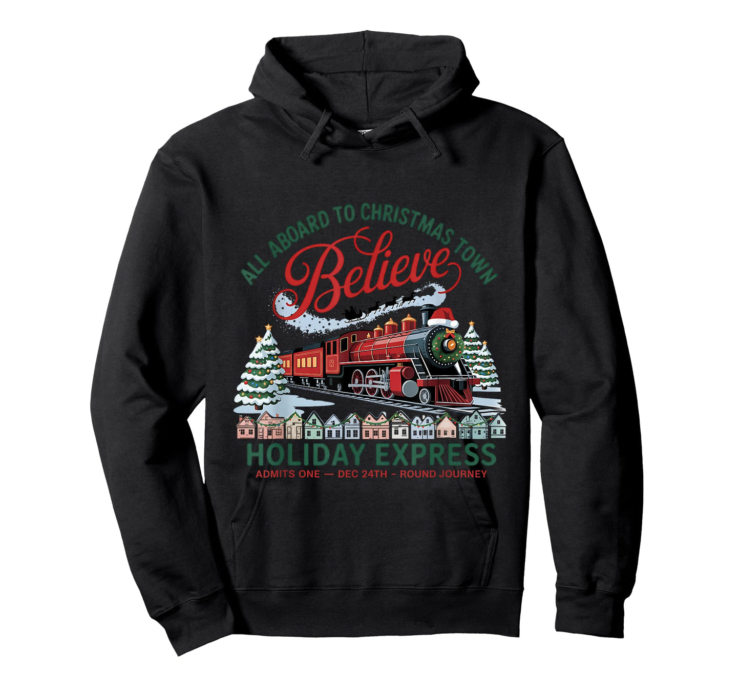 All Aboard to Christmas Town Believe Round Trip North Pole T-Shirt