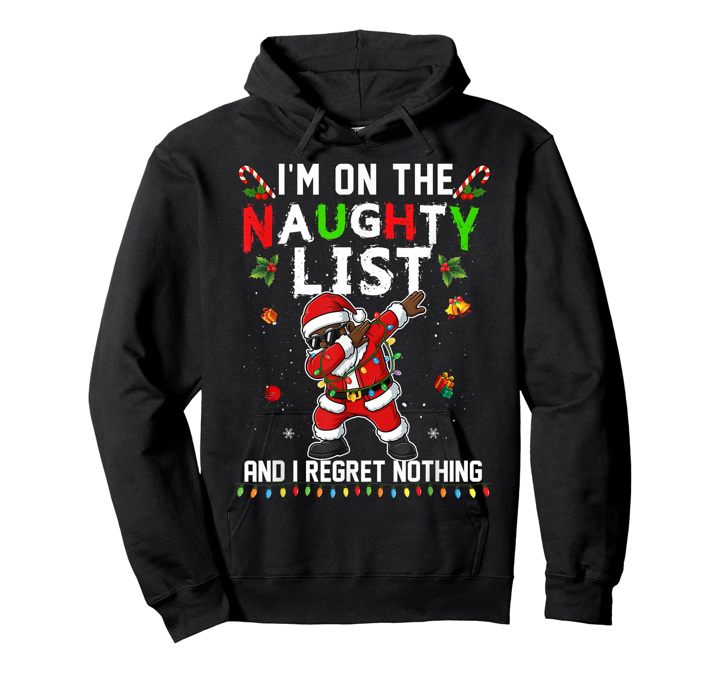 I'm On The Naughty List Christmas Santa Claus Black Dabbing T-Shirt